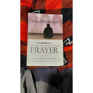 Explanation of conditions,pillars and requirements of prayer
